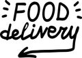 Food delivery calligraphy lettering for restaurants and cafes, poster for food delivery service